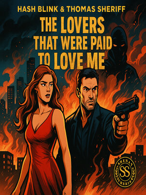 cover image of The Lover's That Were Paid to Love Me